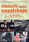 Students Against Sweatshops: The Making of a Movement