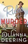 Rules of Murder by , Deering Juliann Rules of Murder by , Deering Juliann