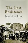 The Last Resistance