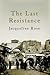 The Last Resistance