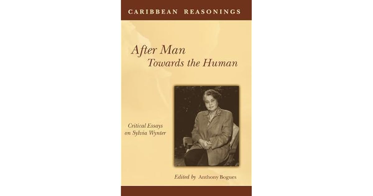 After caribbean critical essay human man reasoning sylvia towards wynter picture