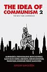 The Idea of Communism 2 by Alain Badiou