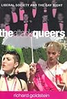 The Attack Queers: Liberal Society and the Gay Right