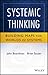 Systemic Thinking: Building Maps for Worlds of Systems