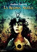 La Regina Nulla