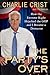 The Party's Over: How the E...