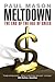 Meltdown: The End of the Ag...