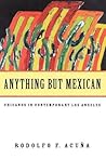Anything But Mexi...