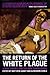 The Return of the White Plague by Matthew Gandy