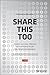 Share This Too by CIPR (Chartered Institute o...