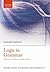 Logic in Grammar: Polarity, Free Choice, and Intervention (Oxford Studies in Semantics and Pragmatics)