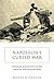Napoleon's Cursed War by Ronald  Fraser