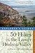 Explorer's Guide 50 Hikes in the Lower Hudson Valley by Daniel Chazin