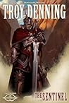 The Sentinel by Troy Denning