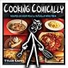 Cooking Comically by Tyler Capps