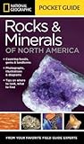 National Geographic Pocket Guide to Rocks and Minerals of North America