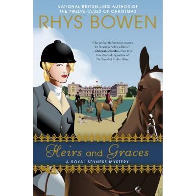 Heirs And Graces Her Royal Spyness Mysteries 7 By Rhys Bowen