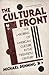 The Cultural Front by Michael Denning