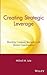 Creating Strategic Leverage by Milind M. Lele