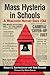 Mass Hysteria in Schools: A...