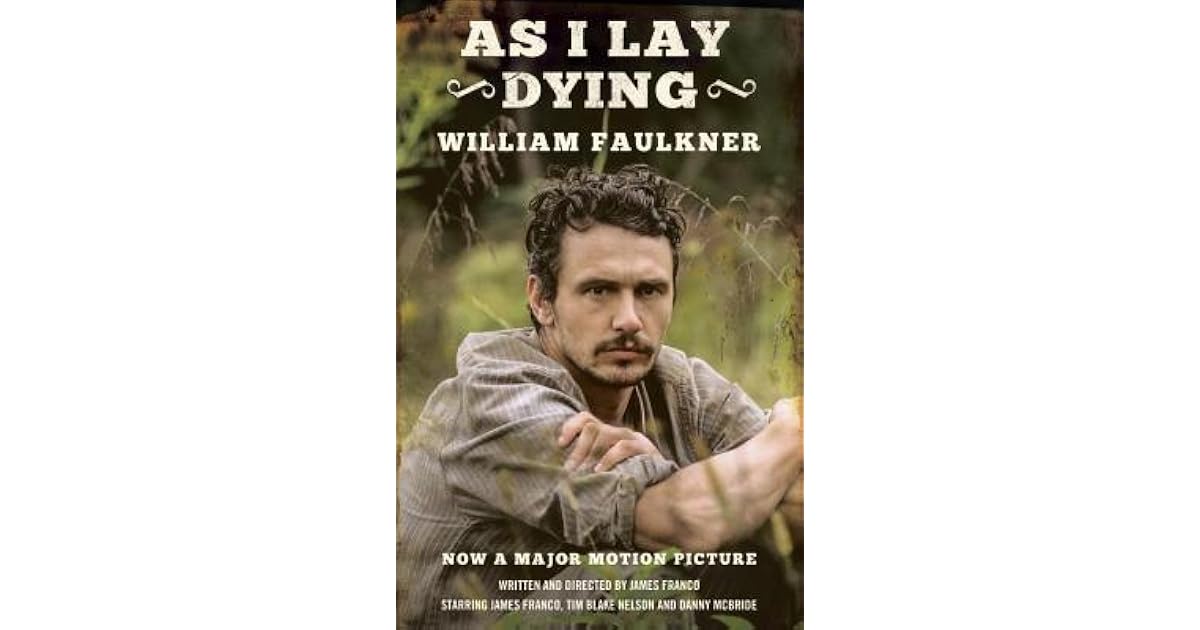 As I Lay Dying by William Faulkner