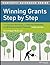Winning Grants Step by Step: The Complete Workbook for Planning, Developing, and Writing Successful Proposals