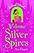 Welcome to Silver Spires