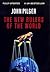 The New Rulers of the World