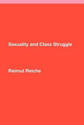 Sexuality and Class Struggle (Paperback)