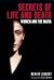 Secrets of Life and Death: ...