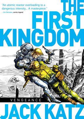 The First Kingdom Vol. 3: Vengeance (Hardcover)