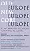 Old Europe, New Europe, Core Europe by Daniel Levy