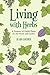 Living with Herbs by Jo Ann Gardner