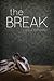 The Break