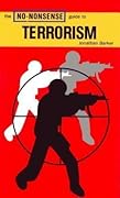 The No-Nonsense Guide to Terrorism