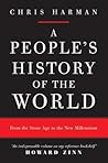 A People's History of the World by Chris Harman