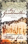 My Grandmother by Fethiye Çetin