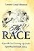 My Race by Lorraine Lotzof Abramson My Race by Lorraine Lotzof Abramson