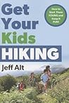 Get Your Kids Hiking: How to Start Them Young and Keep it Fun!