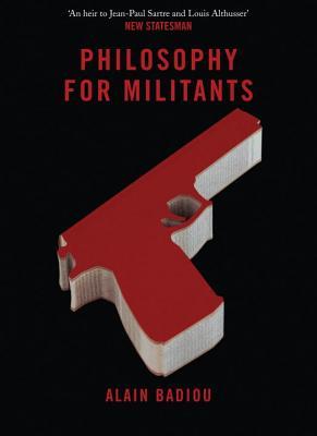 Philosophy for Militants (Pocket Communism)