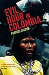 Evil Hour in Colombia