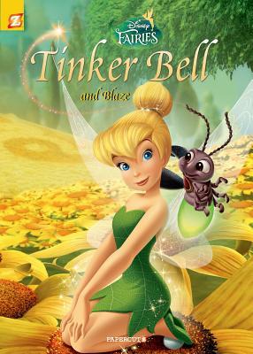 Tinker Bell and Blaze (Disney Fairies Graphic Novel #14)