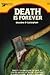 Death Is Forever (Delilah West, #1)