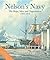 Nelson's Navy, Revised and Updated by Brian Lavery