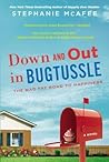 Down and Out in Bugtussle: The Mad Fat Road to Happiness (Mad Fat Girl #3)
