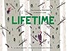 Lifetime by Lola M. Schaefer