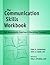 The Communication Skills Workbook - Reproducible Self-Assessments, Exercises & Educational Handouts (Mental Health & Life Skills Workbook Series)