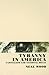 Tyranny in America: Capitalism and National Decay