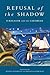 Refusal of the Shadow by Michael   Richardson