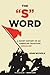 The "S" Word: A Short Histo...